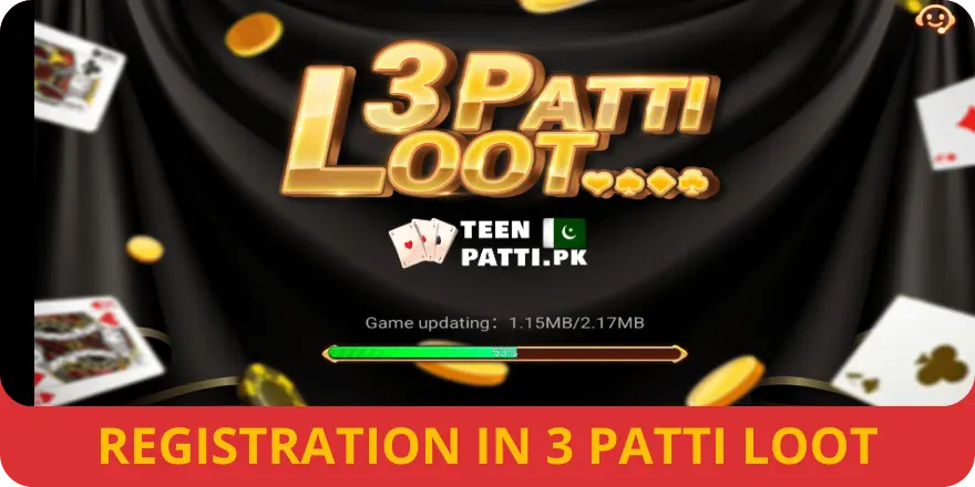 Registration in 3 Patti Loot